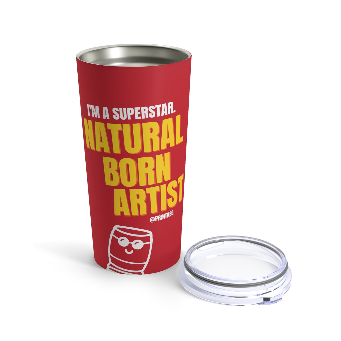 Natural Born Artist Tumbler