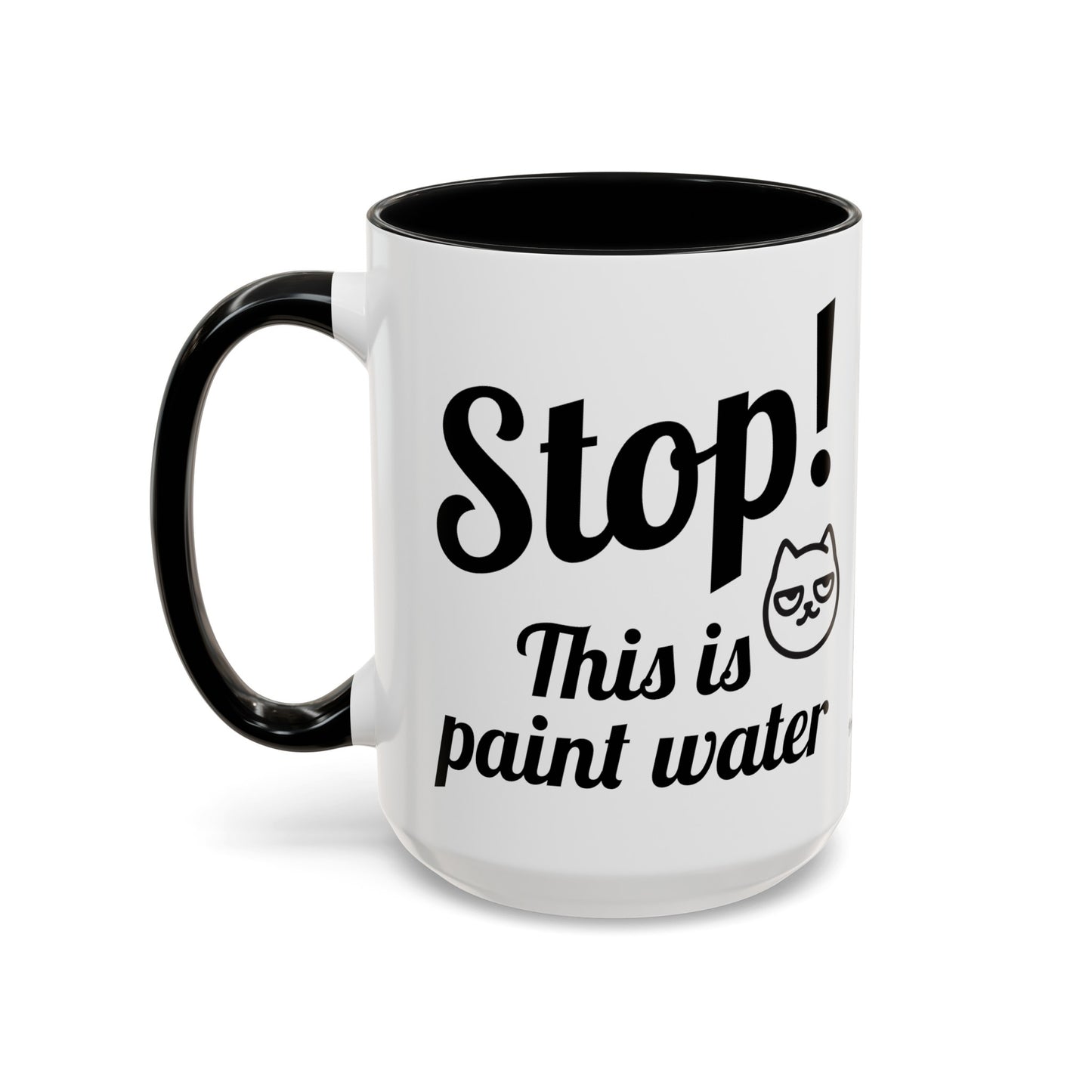 This is Paint Water Mug (11, 15oz)